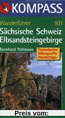Sächsische Schweiz / Elbsandsteingebirge - Wanderführer: 49 Touren mit Höhenprofilen